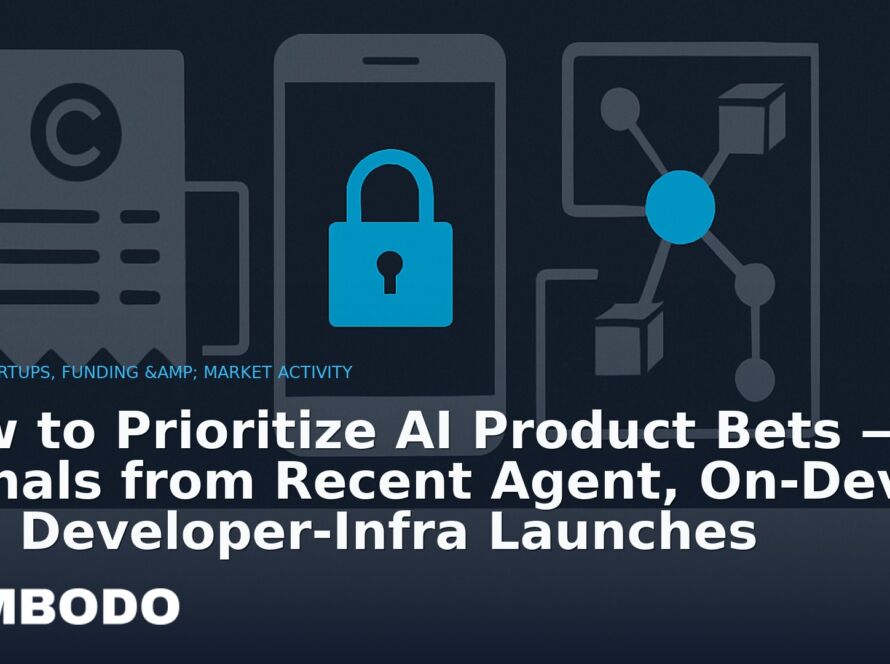 Illustration for the Kimbodo News & Research briefing “How to Prioritize AI Product Bets — Signals from Recent Agent, On‑Device and Developer‑Infra Launches” (AI Startups, Funding & Market Activity).
