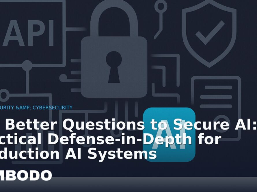 Illustration for the Kimbodo News & Research briefing “Ask Better Questions to Secure AI: Practical Defense-in-Depth for Production AI Systems” (AI Security & Cybersecurity).