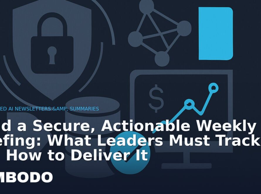 Illustration for the Kimbodo News & Research briefing “Build a Secure, Actionable Weekly AI Briefing: What Leaders Must Track and How to Deliver It” (Curated AI Newsletters & Summaries).