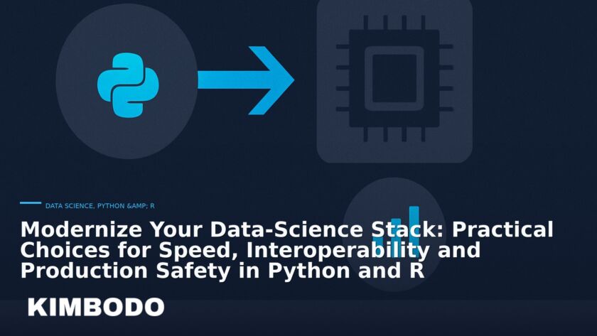Illustration for the Kimbodo News & Research briefing “Modernize Your Data-Science Stack: Practical Choices for Speed, Interoperability and Production Safety in Python and R” (Data Science, Python & R).