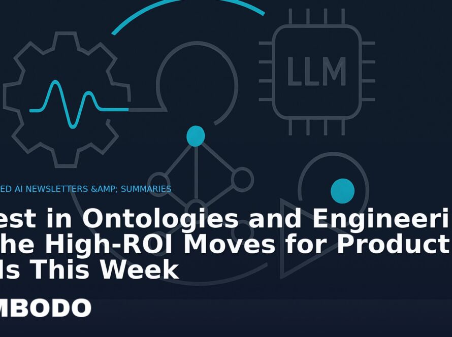 Illustration for the Kimbodo News & Research briefing “Invest in Ontologies and Engineering — The High-ROI Moves for Production LLMs This Week” (Curated AI Newsletters & Summaries).