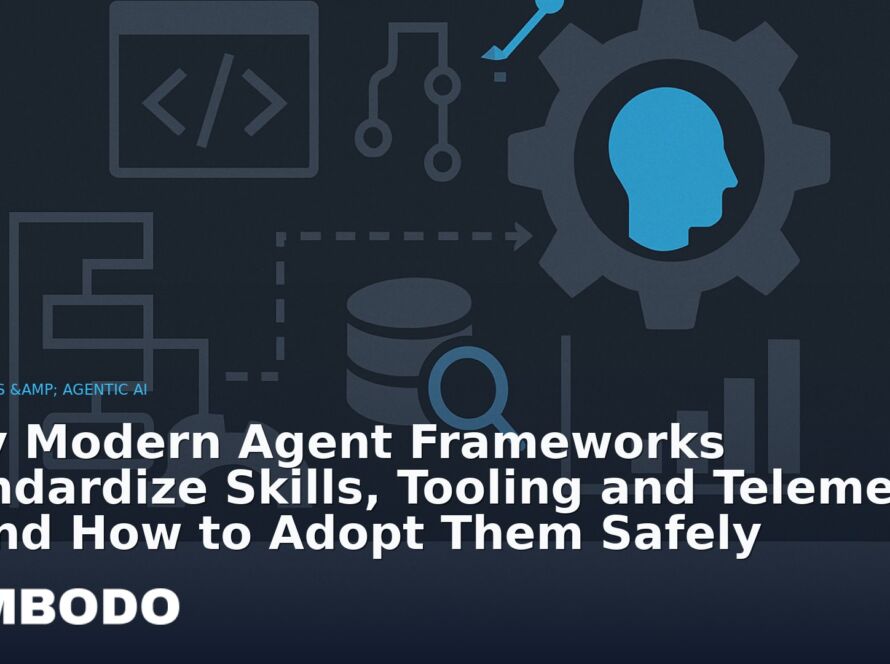 Illustration for the Kimbodo News & Research briefing “Why Modern Agent Frameworks Standardize Skills, Tooling and Telemetry — and How to Adopt Them Safely” (Agents & Agentic AI).