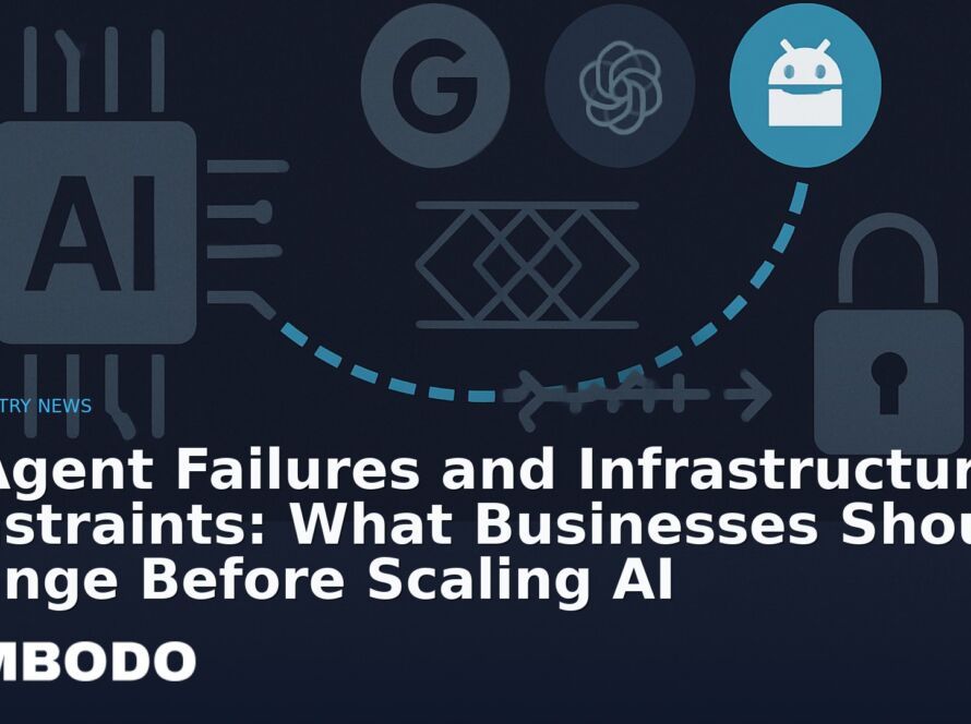 Illustration for the Kimbodo News & Research briefing “AI Agent Failures and Infrastructure Constraints: What Businesses Should Change Before Scaling AI” (Industry News).