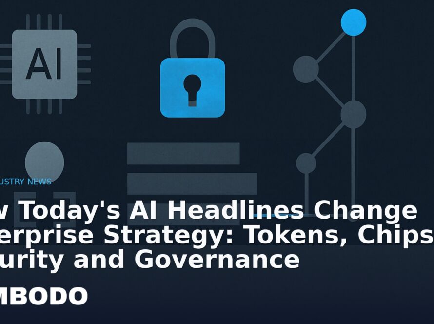 Illustration for the Kimbodo News & Research briefing “How Today's AI Headlines Change Enterprise Strategy: Tokens, Chips, Security and Governance” (AI Industry News).