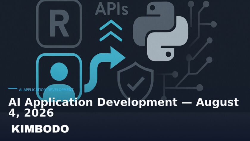 Illustration for the Kimbodo News & Research briefing “AI Application Development — August 4, 2026” (AI Application Development).