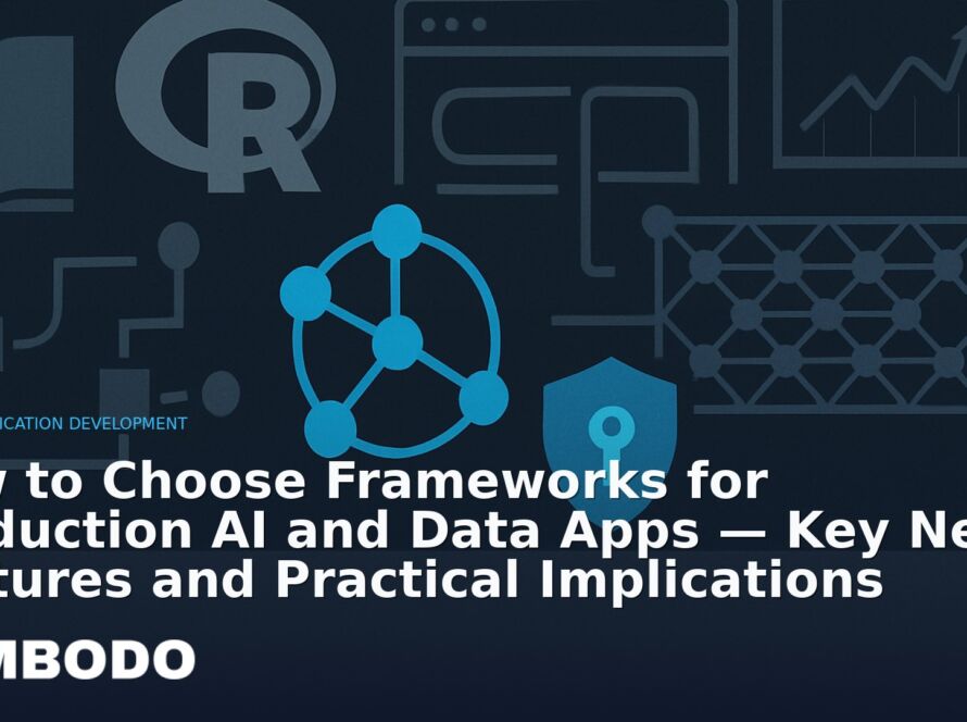 Illustration for the Kimbodo News & Research briefing “How to Choose Frameworks for Production AI and Data Apps — Key New Features and Practical Implications” (AI Application Development).