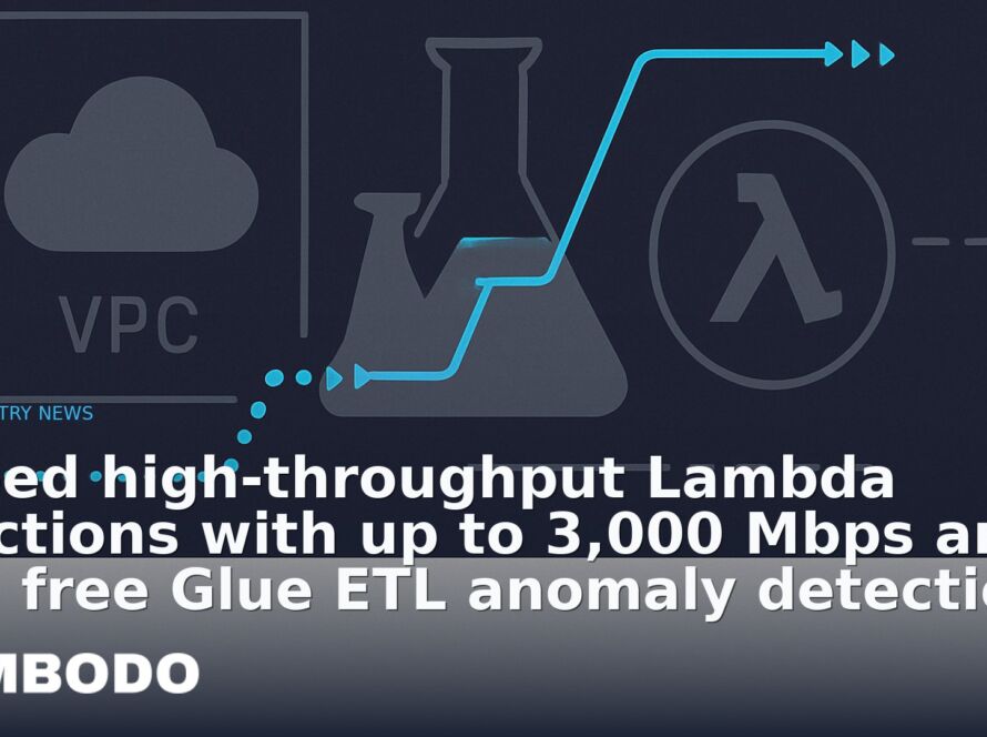Illustration for the Kimbodo News & Research briefing “Speed high-throughput Lambda functions with up to 3,000 Mbps and add free Glue ETL anomaly detection” (Industry News).