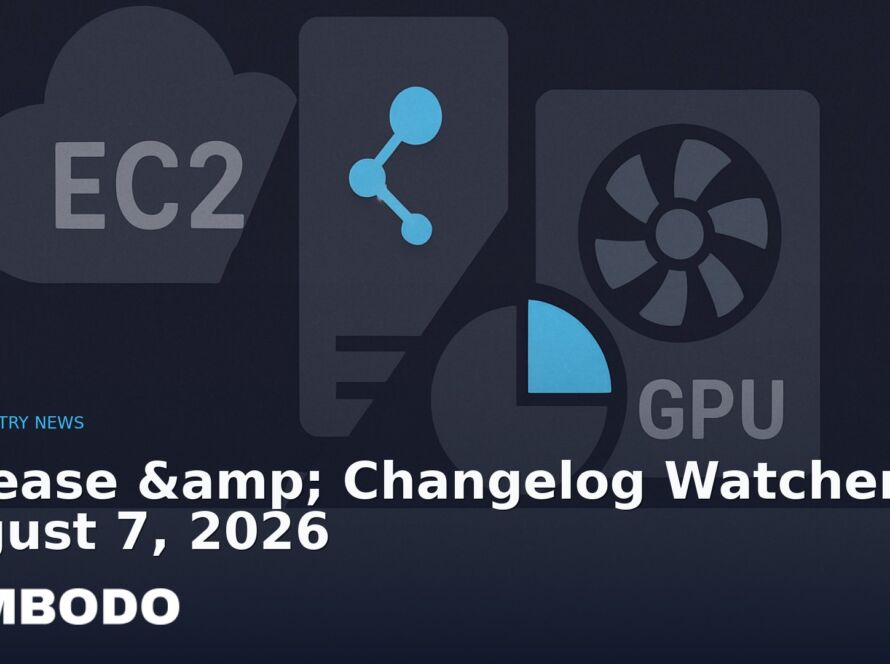 Illustration for the Kimbodo News & Research briefing “Release & Changelog Watcher — August 7, 2026” (Industry News).