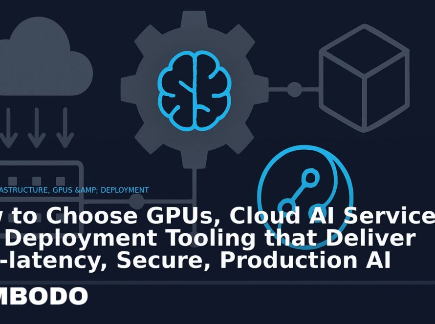 Illustration for the Kimbodo News & Research briefing “How to Choose GPUs, Cloud AI Services and Deployment Tooling that Deliver Low‑latency, Secure, Production AI” (AI Infrastructure, GPUs & Deployment).