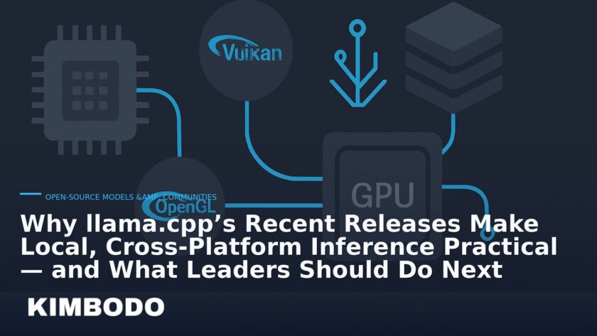 Illustration for the Kimbodo News & Research briefing “Why llama.cpp’s Recent Releases Make Local, Cross‑Platform Inference Practical — and What Leaders Should Do Next” (Open-Source Models & Communities).