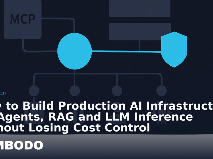 Illustration for the Kimbodo News & Research briefing “How to Build Production AI Infrastructure for Agents, RAG and LLM Inference Without Losing Cost Control” (Research).