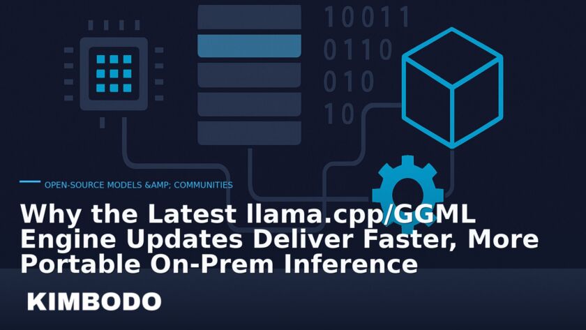 Illustration for the Kimbodo News & Research briefing “Why the Latest llama.cpp/GGML Engine Updates Deliver Faster, More Portable On‑Prem Inference” (Open-Source Models & Communities).