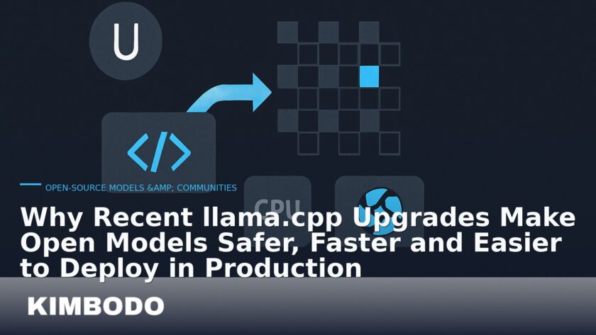 Illustration for the Kimbodo News & Research briefing “Why Recent llama.cpp Upgrades Make Open Models Safer, Faster and Easier to Deploy in Production” (Open-Source Models & Communities).